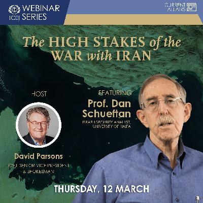 The High Stakes of the War with Iran  | Prof. Dan Schueftan