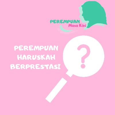 Perempuan Haruskah Berprestasi? #Kuliah di Polandia enak gak ya? Perempuan Haruskah Berprestasi? #Kuliah di Polandia enak gak ya?