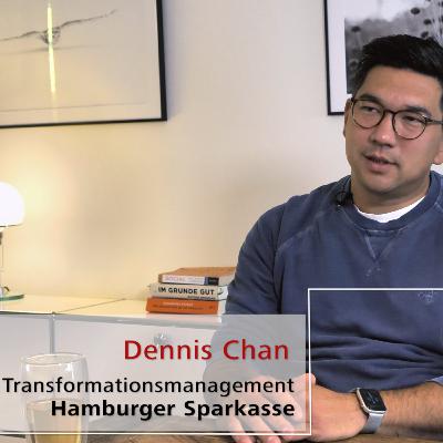 Kulturwandel bei der Hamburger Sparkasse: Dennis Chan im Gespräch mit Sebastian Purps-Pardigol