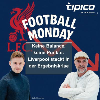 Keine Balance, keine Punkte: Liverpool steckt in der Ergebniskrise
