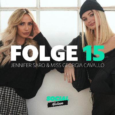 Social Mixtape 15 - Jennifer Saro und Miss Georgia Cavallo