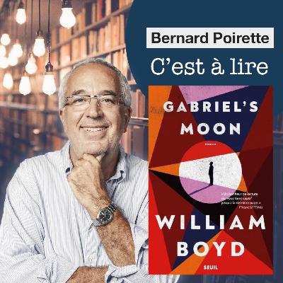 237. "Gabriel's Moon" de William Boyd