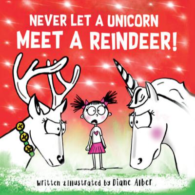Never Let a Unicorn Meet a Reindeer Radio Play