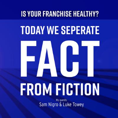 Is your franchise healthy? We’ll find out with the Franchise Resource team