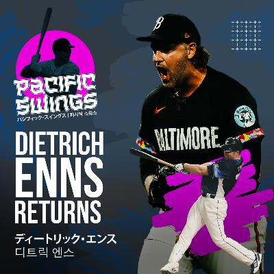 Dietrich Enns Returns: From NPB/KBO to MLB Comeback Story | 2,877 days between MLB starts | "My stuff is so much better now"