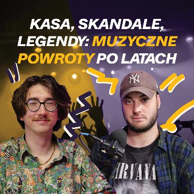 Kasa, skandale, legendy: muzyczne powroty po latach!