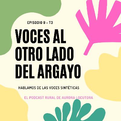09x03 - Ahondando en las Voces Sintéticas. ¿El fin del homo locutorus? 09x03 - Ahondando en las Voces Sintéticas. ¿El fin del homo locutorus?