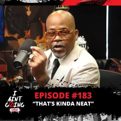 That's Kinda Neat Ep: #183