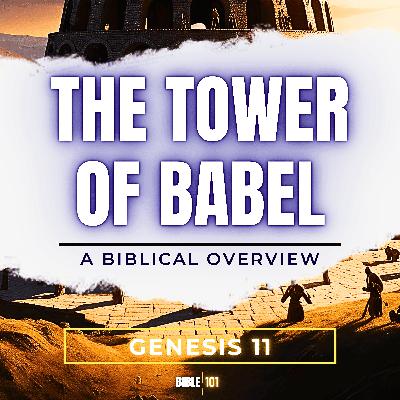 Genesis: The Tower Of Babel