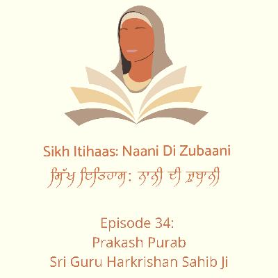 Prakash Purab Sri Guru Harkrishan Sahib ji