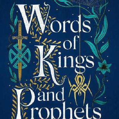 Download (EPUB) Book The Words of Kings and Prophets (Gael Song, #2) by Shauna Lawless