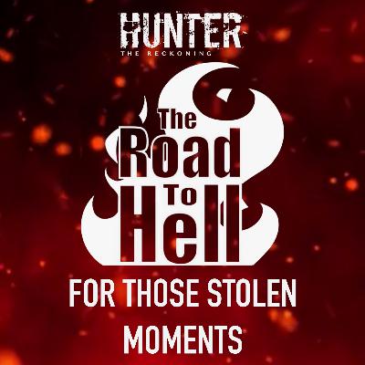 Episode 18 - For Those Stolen Moments Episode 18 - For Those Stolen Moments