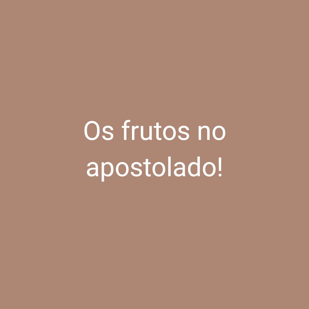 Os frutos no apostolado episode artwork