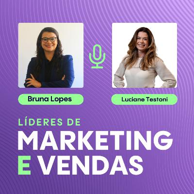 #302 Luciane Testoni, Executiva Sênior de Marketing ▷ Como o branding e a expansão B2B2C impulsionam o crescimento no mercado de streaming
