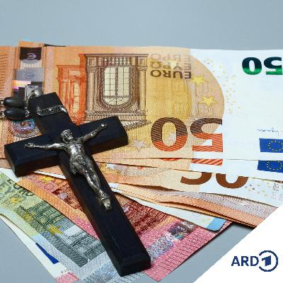 Kirchen, Macht und Geld - Wie die Finanznot endlich zu Reformen zwingt Kirchen, Macht und Geld - Wie die Finanznot endlich zu Reformen zwingt