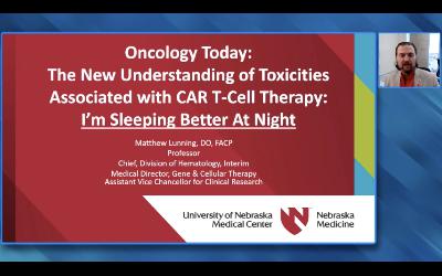 Toxicities Associated with CAR T-Cell Therapy — An Interview with Dr Matthew Lunning (Companion Faculty Lecture)
