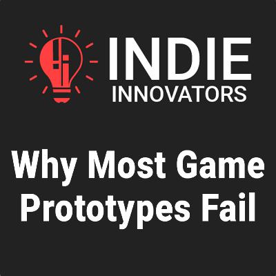 Why Most Game Prototypes Fail—And What Makes One Stick Why Most Game Prototypes Fail—And What Makes One Stick