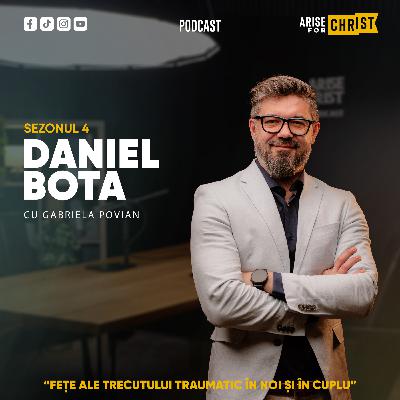 FEȚE ALE TRECUTULUI TRAUMATIC ÎN NOI ȘI ÎN CUPLU cu Daniel Bota