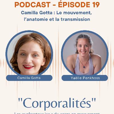 #19 Le mouvement et l’anatomie avec Camilla Gotta