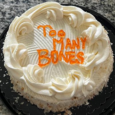 102.Too Many Bones First Impressions With Matt Dinger and Skye Larsen 102.Too Many Bones First Impressions With Matt Dinger and Skye Larsen