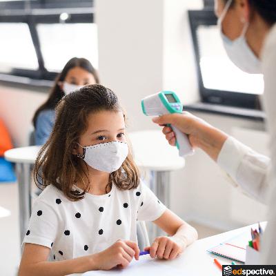 S01E01 -- How Should we Respond to Mixed Messages related to COVID-19 and Opening Schools