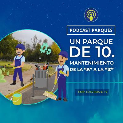Un parque de 10 - Mantenimiento de la A a la Z