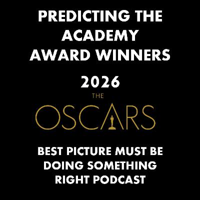 Predicting the 98th Academy Awards Winners