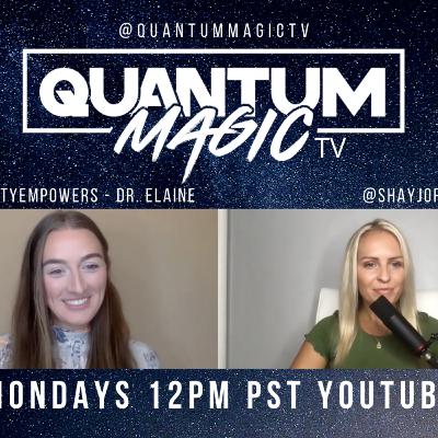 Quantum Magic TV Episode 6 - Epi Energetics Network Spinal Practitioner Dr. Elaine with Vitality Empowers
