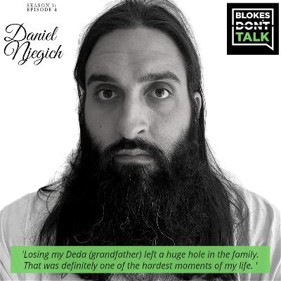 Season 1, Episode 4: Daniel Njegich