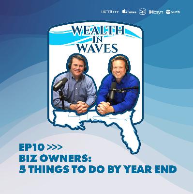 Biz Owners: 5 Things to do by Year End Biz Owners: 5 Things to do by Year End