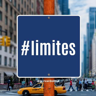 Ep. #43 LIMITES I Pr Ricardo Lima