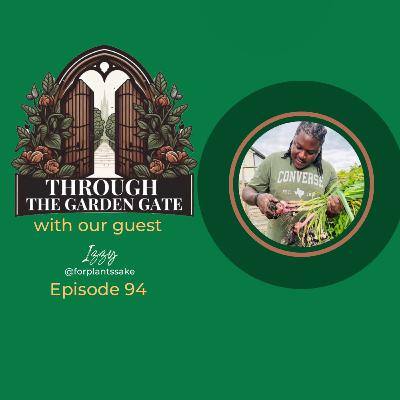 Episode 94 : Izzy @for.plantssake 💚🌱🤘🏻