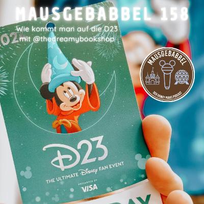 Mausgebabbel 158 - Das ultimative Disney-Fan-Event die D23 mit @thedreamybookshop