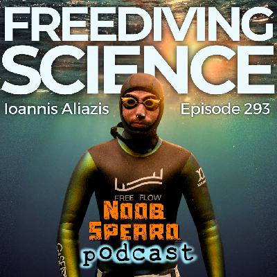 NSP:293 Freediving Science | Ioannis Aliazis