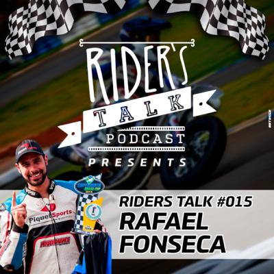 Rider’s Talk #15 Rafael Fonseca 🎙⚡️