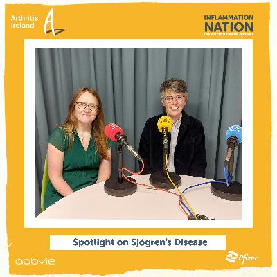 S4 Ep2: Spotlight on Sjögren's Disease