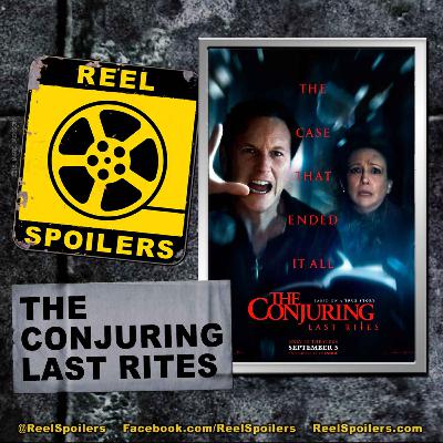 THE CONJURING LAST RITES w/ Matt F Basler