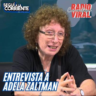 SEGUÍ A LA CORRIENTE - Entrevista a Adela Zaltman SEGUÍ A LA CORRIENTE - Entrevista a Adela Zaltman
