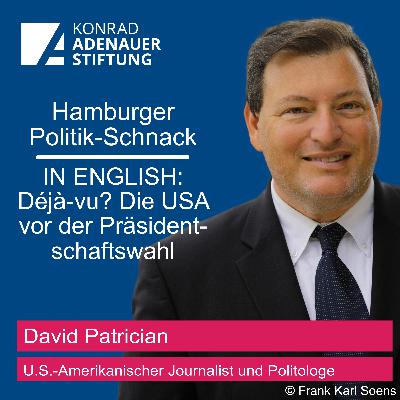IN ENGLISH: Déjà-vu? Die USA vor der Präsidentschaftswahl
