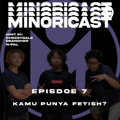 FETISH KAMU APA?