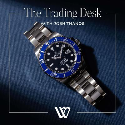 110: State of the Watch Market w/ Mike Manjos