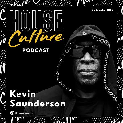 082: Kevin Saunderson
