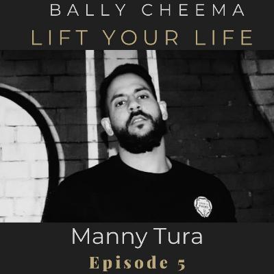 Episode 5: Manny Tura
