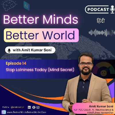 Episode 14 - Stop Lolniness Today (Mind Secret) Episode 14 - Stop Lolniness Today (Mind Secret)