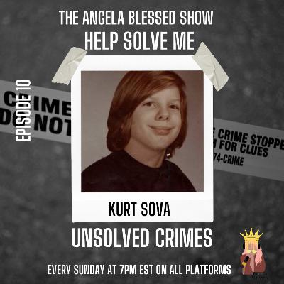 Unsolved #10 : Kurt Sova Unsolved #10 : Kurt Sova
