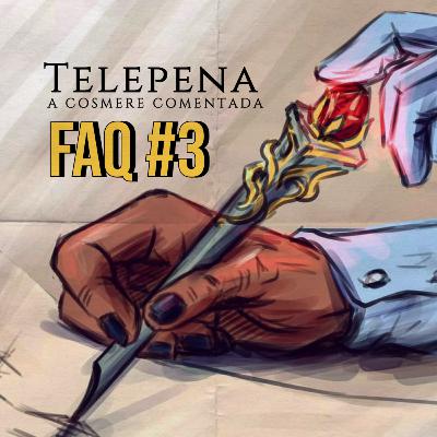 FAQ TELEPENA #3 - YUMI VEM AÍ, LIVRO DAS GALINHAS E ESPADAS COM CONSCIÊNCIA