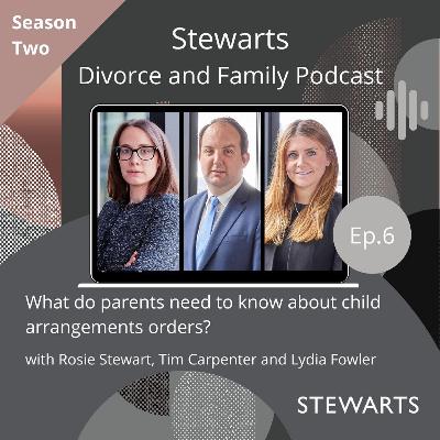 What do parents need to know about child arrangements orders?