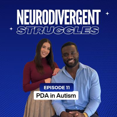 Episode 11: PDA in Autism