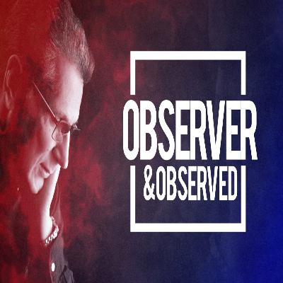 OBSERVER & OBSERVED | by Spiritual Writer - Gian Kumar | #The #Observer #Is #The #Observed OBSERVER & OBSERVED | by Spiritual Writer - Gian Kumar | #The #Observer #Is #The #Observed