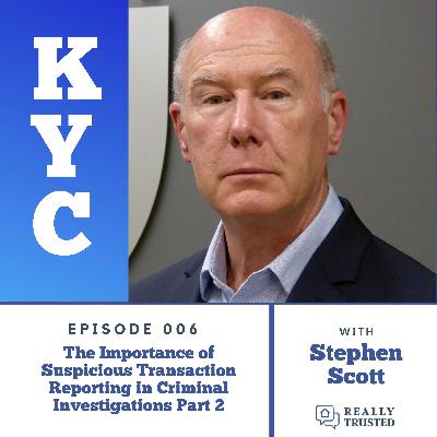 The Importance of Suspicious Transaction Reporting in Criminal Investigations PART 2